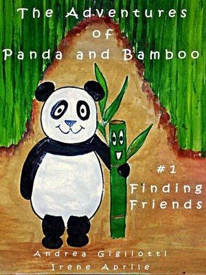 cover image of The Adventures of Panda and Bamboo--Finding Friends